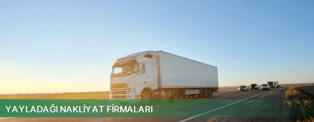 Yayladağı Nakliyat Taşımacılık Yayladağı Nakliyat Taşımacılık